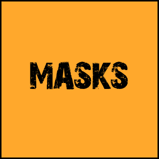 Masks