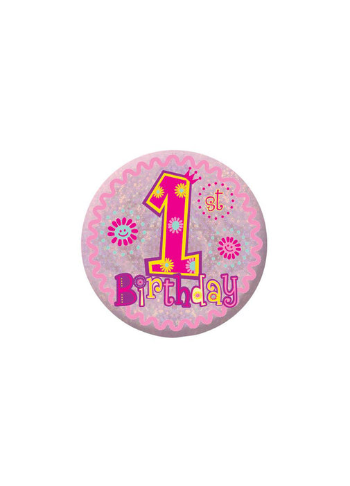 Happy 1st Birthday Pink Badge