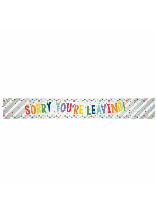 Sorry You're Leaving Banner